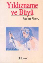 Yıldızname ve Büyü - 1996 Yılı İlk Baskısı - Sema Parlak Çevirisi