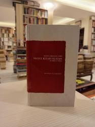 Nüzul Sırasına Göre Hayat Kitabı Kur'an - Gerekçeli Meal [CİLTLİ]