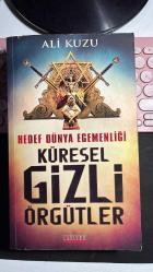 HEDEF DÜNYA EGEMENLİĞİ - KÜRESEL GİZLİ ÖRGÜTLER - ALİ KUZU - KARİYER YAYINCILIK BİRİNCİ BASKI 2015 - DİKKAT KİTAPTA ALTI ÇİZİLİ BOLCA YER VAR... HALİYLE...