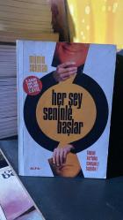 HER ŞEY SENİNLE BAŞLAR