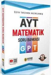 AYT Matematik GPT Soru Bankası Matronik Selim Yüksel Bıyıklı Matematik