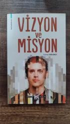 Vizyon ve Misyon