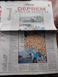 Star Pazar Gazetesi - Turkish Newspaper - 22 Ağustos 1999 - AKUT onların işi kurtarmak Fotoğrafı - deprem sorular ve yanıtlar - AKUT'un kuruluşuna öncülük eden Nasuh Mahruki - Emin Ali Sipahi yarışırken ölen babasının utangaç şampiyon oğlu - Nurettin Özyanık namı diğer Altındiş kaptan Fotoğrafı - Antalya film festivali'nin 36 1 5 Ekim tarihler arasında merhaba diyecek - festivalin babası Behlül Dal Fotoğrafı - Avrupa Güvenlik ve İşbirliği Teşkilatı (AGİT) 18 19 Kasım'da İstanbul'da toplanacak - deprem hasar senaryosu yazan Halit Kakınç - Jack London 1906 San Francisco depremini anlatıyor - eski münazaralar- Hacı Bektaş yazan Göksel Bozkurt - satranç - bulmaca - giyilebilir bilgisayar - Petrol ile gelen demokrasi yazan Semih İdiz - Net'te yayın devri - yüzyılın gençlik ideolü Elvis Presley Fotoğrafı - yaşama teknikleri yazan Kutlukhan Perker - sanat yazan Rengin Uz - Anna Karenina - hikaye Henri'nin tatili yazan Muzaffer İzgü - televizyonda bugün - Gülgün Feyman Fotoğrafı - Amasra foto