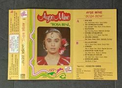 SADECE KARTONETTİR * KASET YOKTUR * AYŞE MİNE * BOŞA BENİ