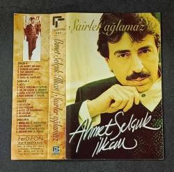 SADECE KARTONETTİR * KASET YOKTUR * AHMET SELÇUK İLKAN * ŞAİRLER AĞLAMAZ