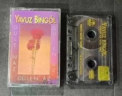 YAVUZ BİNGÖL * GÜLEN AZ * GÜLE NAZ * KASET