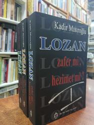 Lozan Zafer mi Hezimet mi? 3 CİLT TAKIM - Kadir Mısıroğlu
