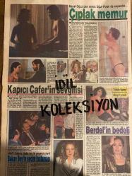 HAFTA SONU DERGİ - GAZETESİ DOĞUM GÜNÜ HEDİYESİ (TURKİSH -MAGAZINE - NEWSPAPER) - TAM TAKIM 8 SAYFADIR -  8 HAZİRAN 1990 - Sayı: 23 -Emrah-Meltem Berent-Nilüfer Öz-Sibel Barış-Sibel Can-Meral Oğuz-Tarık Akan-Uğur Polat-Aslı Altan-Ercan Yazgan-Buket Dereoğlu-Sabahat Emir-Haldun Dormen-Harika Avcı-Lale Özdemir-İbrahim Özdemir-Erdal İnönü-Süleyman Demirel-Turgut Özal-Atıf Yılmaz-Türkan Şoray-Müjdat Gezen-Yaman Tüzcet-Gönül Yazar-Emel Sayın-Sezen Aksu-Neşe Karaböcek-Serdar Gökhan-Oya Aydoğan-Ertuğrul Sayın-Hülya Avşar’ın güneş sefası-İpek Pınar-Burhan çaçan-Asu Maralman-Nur Aksoy-Turgut Özal-Semra Özal-Ahmet Kayanın güzel Üniversitelisi-Gülten Kaya-Turgut Özal-Semra Özal-Meral Konrad-Avni Kütükoğlu-Gülizar Irmak-Bedrettin Dalan-Ferdi Özbeğen reklamı-Zerrin Özer-Alper Önal-Sibel Egemen-Sema Çelebi-Enrico Manisa