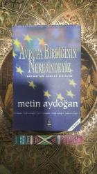 Avrupa Birliğinin Neresindeyiz: Tanzimattan Gümrük Birliğine