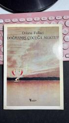 DOĞMAMIŞ ÇOCUĞA MEKTUP - ORIANA FALLACI - KUZEY YAYINLARI BİRİNCİ BASKI 1989