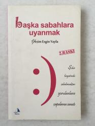 Başka Sabahlara Uyanmak