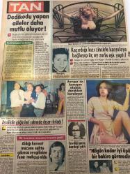 TAN GAZETESİ DOĞUM GÜNÜ HEDİYESİ (TURKISH NEWSPAPPER) - 24 HAZİRAN 1984 -SADECE 4 SAYFADIR -Turgut Özal-Nalan-Mehmet Birol-Yalçın Özmen-Clint Eastwood-Maggie Eastwood-Dean Martin-George Kennedy-Rahmi Turan-Ragıp Derin-Hasan Kaçan-Nilgün Saraylı-Gönül Göksel-Balarısı Özdemir-İlhan Daner-Roger-Asma Ahmed-Feyza Aral-Camci Osman-Enflasyonu birden önlersek halk sokaklara dökülür-Sen beni ne zannettin diyerek kendisine çimdik atan genci bıçakladı-Karısı için fare kapanı kurdu-Eroin kurbanı-Benim gibi dünya çapında bir yıldız hapiste çürüyor-İstanbul sahillerine denize girilecek temiz yer azalınca havuzlara rağbet arttı-Clint Eastwood ile boşandığı eşi sevgilileriyle evleniyor-Havaalanı-Dedikodu yapan aileler daha mutlu oluyor-Kaçırdığı kızı zincirle kaybolaya bağlayıp üç ay zorla aşk yaptı-Assolistin göğüsleri sahnede dışarı fırladı-Aldığı kuvvet macunu sahte çıkınca sevgilisine fena mahcup oldu-Sevdiği genç kardeşi çıktı-Avrupa’da konuşan otobüs durakları kuruluyor-Nilgün kadar iyi öpüşen b
