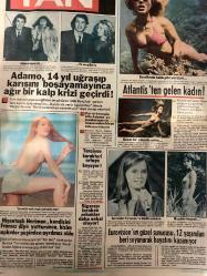 TAN GAZETESİ DOĞUM GÜNÜ HEDİYESİ (TURKISH NEWSPAPPER) - 25 HAZİRAN 1984 -SADECE 4 SAYFADIR -İbrahim-Mehmet Şehirlİ-Güngör Bayrak-Yusuf-Elif-Tara-Adamo-Giovanna-Maria-Carol Wayne-Desiree Nosbuch-Neri Nermin-Kocasını 3 ayda 3 defa bastırdı-Aşk röportajı-Kemer sıkmayı tavsiye edenler ne yiyorlar-Kolonya diye eter koklatıp bayılttığı kadına tecavüz etti-Elbiseleri çalınınca mayo ile kaldılar-Vergi rekortmeni şarkı Tara Ben biraz külbüyüm dedi-Adamo 14 yıl uğraşıp karısını boşayamayınca ağır bir kalp krizi geçirdi-Atlantis’ten gelen kadın-Nişantaşı Nermin kendisini Fransız diye yutturunca bizim çapkınlar peşinden ayrılmaz oldu-Eurovision’un güzel sunucusu 12 yaşından beri soyunarak hayatını kazanıyor