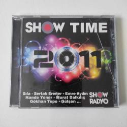 SHOW TİME - 2011 (CD)