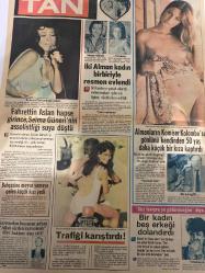 TAN GAZETESİ DOĞUM GÜNÜ HEDİYESİ (TURKISH NEWSPAPPER) - 10 MAYIS 1984 -SADECE 4 SAYFADIR -Fahri Solum-Filiz Sındırabi-Rıza Avcı-Ayşegül Özsevi-Melek Oztan-Ahmet Oztan-Karen-A Y-Yaşar Akbal-Brooke Shields-Türkan Aycan-Fahrettin Aslan-Selma Güneri-Siegfried Lowitz-Hilton’da adam soyuyorlar-Beni turist sandılar-Ben o adamı bizim Ali sandığım için bıçakla vurdum-Güzel Alman mankeni ilaçla uyutup tecavüz ettiler-Okumaya gelen kız bekaretini kaybetti-Kız çocuğuna mutlaka cinsel bilgi verilmelidir-Bu akşam olmaz-Elvis Presley’in kızı Lisa 16 yaşında evlenmeye kalktı-Kadınların öpücük yağmuruna tutuldu-Bir kadın beş erkeği dolandırdı-Fahrettin Aslan hapse girince Selma Güneri’nin assolistliği suya düştü-Trafiği karıştırdı-İki Alman kadın birbiriyle resmen evlendi