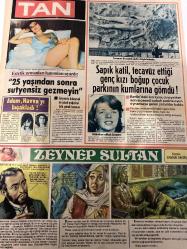 TAN GAZETESİ DOĞUM GÜNÜ HEDİYESİ (TURKISH NEWSPAPPER) - 22 ARALIK 1983 -SADECE 4 SAYFADIR -Lale Ersoylu-Ajda Pekkan-Mehmet Şen-Döndü Şen-Bektaş Esen-AB-Emma-Caroline-Prenses Caroline-Grace Kelly-Susanne Matthews-Güngör Bayrak-Adem Sezer-Osman Öndeş-Üç şişe tentürdiyot içip ölmeyince ilacın sahte olduğunu anladı-Bir mankenin itirafları-Kirasını alamayınca karısını kaçırdı-Fahrettin bey çok cimridir Bizi bedava çalıştırmak ister-Kız annelerine öğütler-Saçların kış bakımı-İki sevgi notası-Hamile kalan Emma aileyi ikiye bölüyor-Caroline film yıldızı oluyor-Bir mankenin itirafları-Üç şişe tentürdiyot içip ölmeyince ilacın sahte olduğunu anladı-25 yaşından sonra sütyensiz gezmeyin-Sapık katil tecavüz ettiği genç kızı boğup çocuk parkının kumlarına gömdü-Zeynep Sultan