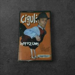 Ciguli - Horozum (Kaset İkinci El)