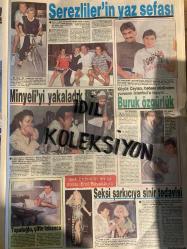 HAFTA SONU DERGİ - GAZETESİ DOĞUM GÜNÜ HEDİYESİ (TURKİSH -MAGAZINE - NEWSPAPER) - TAM TAKIM 8 SAYFADIR -  13 TEMMUZ 1990 - Sayı: 28 - Emrah-Sevim Egesoy-Elif İnci Onat-Leyla Adalı-Sezen Aksu-Sema Çelebi-Nilgün Saraylı-Atilla Arcan-Muammer Gürses-Birol Gökdelen-Yalçın Menteş-Emel Müftüoğlu-elele dergisi-Bilal İnci-Seyhun Akter-Herve Giriz-Metin Serezli-Nevra Serezli-Küçük Ceylan Babası yüzünden yuvasını İstanbul’a taşıyor-Berhan Şimşek-Nesrin Akkoç-Ahmet Avcı-Mustafa Topaloğlu-İpek Erdem-Erol Büyükburç-Arzu Aydın-Bulut Aras-Arzu Aydın-Tugay Toksöz-Ümit Utku-Zeynep Aksu-Sadri Alışık-Ayhan Işık-Çolpan İlhan-Şükran Güngör-Atıf Yılmaz-Ekrem Bora-Sibel Turnagöl-Hülya Avşar-Emel Sayın-İrfan Özdemir-Hülya Konuk-Burhan Çaçan-Kibariye-Zekai Tunca-Devran Çağlar-Melek San-Mustafa Çingitaş-Melek San-Arif Susam-Akın Uğurlu-Nuray Hafiftaş-Ayhan Özgün-Bahar Özer-Cengiz Kurdoğlu-Vahdet Vural-Arif Susam-