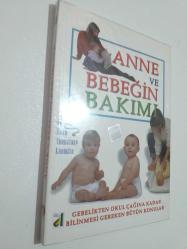ANNE VE BEBEĞİN BAKIMI