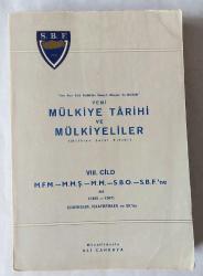 Son Asır Türk Tarihinin Önemli Olayları İle Birlikte Yeni Mülkiye Tarihi ve Mülkiyeliler, Cilt: 1 - 8 [TAKIM] / Mülkiye Şeref Kitabı