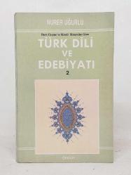 Türk Dili ve Edebiyatı 2  (Ders Geçme ve Kredi Sistemine Göre)
