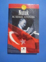 NUTUK-MUSTAFA KEMAL ATATÜRK