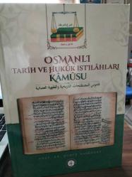 Osmanlı Tarih ve Hukuk Istılahları Kamusu