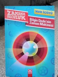 ZAMANDA YOLCULUK - BİLGİN DEDENIN ZAMAN MAKİNESI