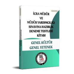 İcra Müdür ve Müdür Yardımcılığı Sınavına Hazırlık Deneme Testleri