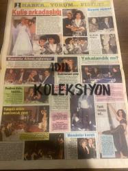HAFTA SONU DERGİ - GAZETESİ EKSTRA EKİ DOĞUM GÜNÜ HEDİYESİ (TURKİSH -MAGAZINE - NEWSPAPER) - TAM TAKIM 8 SAYFADIR -  9 ŞUBAT 1990 - Sayı: 6 - Çiğdem Kayalı-Adnan ve Murat Polat-Mahinur Ergun-ercan Akın-Mustafa Denizli-Kadir İnanır-Zuhal Olcay-Ahu Tuğba-bülent ersoy-Rıfat ılgaz-Tarık Akan-Melih Caculi-Metin Akpınar-Kuruntu Ailesi-Gazanfer Özcan-Gönül Ülkü-Müzeyyen Senar-Zeynep Aksu-Perran Kutman-Serpil Çakmaklı-Selma Güneri-Nil Ünal-Hüner Coşkuner-Tolga Savacı-Nevra ve Metin Serezli-Yaprak Özdemiroğlu-Gülten Evren-Tanita Tikaram-Mazhar-Fuat-Özkan-Perihan Savaş-Pembe Mutlu-Lale Belkıs-Çardaş Fürstin-Ayşe Sarıkaya-Tomris Oğuzalp-Erdal Özyağcılar-Erkan Yolaç-Asuman Yolaç-Merih Fırat-Cüneyt Arkın-Çiğdem Aral-Özlem Önal-Ebru İnci-Münci İnci-Altuğ İnci-Mine Turgay-Lara Turgay-İbrahim Yazıcı-Mustafa Kalemli-Betül Kalemli-Nahide Karaevli-Nurhan Çitak-Nişan Çolak-İrma Çitak