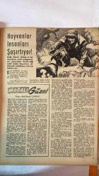 HAFTA DERGİSİ - KAPAK: JEANNE GARDEN - 4 OCAK 1957 — SAYI: 1  GINA LOLLOBRIGIDA - LILIANE MONTEVECCHI - DWIGHT EISENHOWER - ADNAN MENDERES - FUAT KÖPRÜLÜ - KEMAL ZEYTİNOĞLU - NURİ SALT PAŞA - SABRİ EL ASSALİ - NASIR - THEODORE VAN KARMAN - JOSE RAMON GUIZADO - ELIZABETH TAYLOR - AVA GARDNER - JANET LEIGH - TONY CURTIS - LANA TURNER - ÜMİT DENİZ - SEYİD AHMET ALİ - PETER BUCKLE  HAVAY STİLİ MAYO MODASI - AVRUPA’NIN EN ÇOK PARA KAZANAN YILDIZI GINA LOLLOBRIGIDA - MGM’DEN YENİ YILDIZ LILIANE MONTEVECCHI - AMERİKA ORTADOĞU’YA YARIM MİLYAR DOLAR YARDIM PLANI - ALACAKURT TATBİKATI - MISIR’IN TAZMİNAT TALEBİ - ÜRDÜN’E RUSYA’DAN SİLAH YARDIMI - ENDONEZYA’DA BÖLÜNME TEHLİKESİ - SÜVEYS KANALI TEMİZLENİYOR - KOMÜNİST ÇİN’İN TİTO’YA SUÇLAMASI - NASIR’IN RUSYA ZİYARETİ - SURİYE’DE KABİNE BUHRANI VE SABRİ EL ASSALİ - CEZAYİR’DE KARİŞIKLIK - BANARAS ŞEHRİ VE HİNT GELENEKLERİ - YABANCILAR BİZİ NASIL GÖRÜYOR? - MİLLETLERİN HATIRALARI VE MİLLİ ŞAHSİYE - TAM TAKIM EKSİKSİZ 26 SAYFA