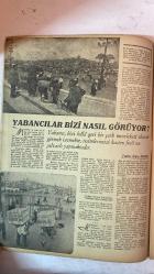 HAFTA DERGİSİ - KAPAK: JEANNE GARDEN - 4 OCAK 1957 — SAYI: 1  GINA LOLLOBRIGIDA - LILIANE MONTEVECCHI - DWIGHT EISENHOWER - ADNAN MENDERES - FUAT KÖPRÜLÜ - KEMAL ZEYTİNOĞLU - NURİ SALT PAŞA - SABRİ EL ASSALİ - NASIR - THEODORE VAN KARMAN - JOSE RAMON GUIZADO - ELIZABETH TAYLOR - AVA GARDNER - JANET LEIGH - TONY CURTIS - LANA TURNER - ÜMİT DENİZ - SEYİD AHMET ALİ - PETER BUCKLE  HAVAY STİLİ MAYO MODASI - AVRUPA’NIN EN ÇOK PARA KAZANAN YILDIZI GINA LOLLOBRIGIDA - MGM’DEN YENİ YILDIZ LILIANE MONTEVECCHI - AMERİKA ORTADOĞU’YA YARIM MİLYAR DOLAR YARDIM PLANI - ALACAKURT TATBİKATI - MISIR’IN TAZMİNAT TALEBİ - ÜRDÜN’E RUSYA’DAN SİLAH YARDIMI - ENDONEZYA’DA BÖLÜNME TEHLİKESİ - SÜVEYS KANALI TEMİZLENİYOR - KOMÜNİST ÇİN’İN TİTO’YA SUÇLAMASI - NASIR’IN RUSYA ZİYARETİ - SURİYE’DE KABİNE BUHRANI VE SABRİ EL ASSALİ - CEZAYİR’DE KARİŞIKLIK - BANARAS ŞEHRİ VE HİNT GELENEKLERİ - YABANCILAR BİZİ NASIL GÖRÜYOR? - MİLLETLERİN HATIRALARI VE MİLLİ ŞAHSİYE - TAM TAKIM EKSİKSİZ 26 SAYFA