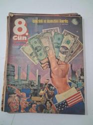 Hürriyet 8. GÜN DERGİ 6 Nisan 1980 ( ABBA'YA GÜLEN ŞANS AJDA'YA GÜLECEK Mİ / JESSE OWENS / SELİM İLERİ Yazısı )