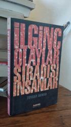 İlginç Olaylar Sıradışı İnsanlar