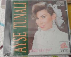 Ayşe Tunalı Oldumu Ya