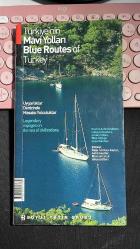 TÜRKİYE'NİN MAVİ YOLLARI - BLUE ROUTES OF TURKEY - BÜLENT ÖZÜKAN - BOYUT YAYIN GRUBU GÜNCELLENMİŞ 1. BASKI 2003