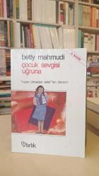 Çocuk Sevgisi Uğruna