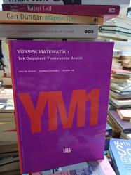 YÜKSEK MATEMATİK 1 Tek Değişkenli Fonksiyonların Analizi