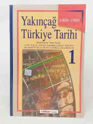 YAKINÇAĞ TÜRKİYE TARİHİ 1908-1980 - 1