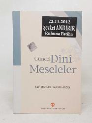 GÜNCEL DİNİ MESELELER