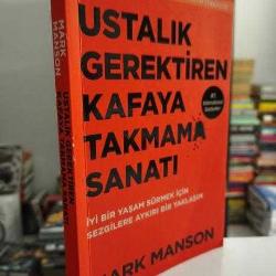 Ustalık Gerektiren Kafaya Takmama Sanatı