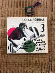 Gürol Ağırbaş/ Bas Şarkıları 3/ İmzalı!