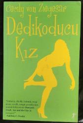Dedikoducu Kız