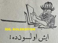 Osmanlıca Karagöz Mizah Dergisi-Gazetesi, Orijinal Dönem Basım, (Ottoman Magazine-Newspaper-Journal Illustré Cara-Gueuz) - 3 Aralık 1924 - Sayı: 1744 - Hicri: 6 Cemaziyelevvel 1343 - Rumi: 3 Kanun-i Evvel 1340 - Karikatür: Münhal Mebusluklara Müşteri Çok! 