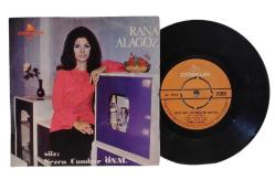 Rana Alagöz - Her Şey Bitmiştir Artık / Sevgili'Ye