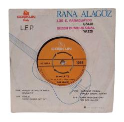 Rana Alagöz - Her Şey Bitmiştir Artık / Sevgili'Ye