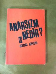 Anarşizm Nedir?