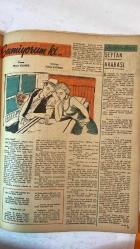 HAFTA DERGİSİ - KAPAK: LANA TURNER - 3 OCAK 1958  SAYI: 1  FRANSIZ CUMHURBAŞKANI - KRALİÇE ELIZABETH - MAREŞAL ZUKOV - HALİMİ (BOKS ŞAMPİYONU) - GRACE KELLY VE KIZI CAROLINE - KERİM HAN - CHRISTIAN DIOR - KRAL HAAKON VII - ÉDOUARD HERRIOT - AĞA HAN - SPUTNIK - ANN BETTER - ELVIS PRESLEY - ELIZABETH TAYLOR - MIKE TODD - GINA LOLLOBRIGIDA - SOPHIA LOREN - RITA HAYWORTH - MÜMTAZ TARHAN - BURT LANCASTER - COLETTE DUVAL  1957’NİN ÖNEMLİ HADİSELERİ (SPUTNIK, ZUKOV’UN AZLİ, GRACE KELLY’NİN KIZI, NATO KONFERANSI, DİOR’UN ÖLÜMÜ) - “ŞAFAK SÖKERKEN” ROMANINDAN ALINTI (RUSYA’DA BİR TÜRK SUBAY) - PIN-UP MÜSABAKASI (ANN BETTER) - ELVIS PRESLEY’İN ASKERLİĞE ALINMASI - ELIZABETH TAYLOR’UN HAMİLELİĞİ VE MIKE TODD’UN AÇIKLAMASI - GINA LOLLOBRIGIDA’NIN PORTRESİ - MÜMTAZ TARHAN’IN İSTANBUL’DAKİ TEFTİŞLERİ - RITA HAYWORTH’UN YILDIZININ SÖNMESİ İDDİASI - YEDİKULE VEREM HASTAHANESİNDE KONSER - MECLİS İÇ TÜZÜK TADİLATI (GRUPLARIN İNHİLALİ, SÖZLÜ S - TAM TAKIM EKSİKSİZ 34 SAYFA