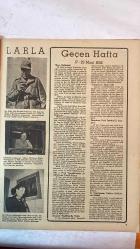 HAFTA DERGİSİ - KAPAK: DEBORAH KERR - 28 MART 1952  SAYI: 131  ADNAN MENDERES - CELÂL BAYAR - REFİK KORALTAN - MÜNİA FEHİM - REŞAD EKREM KOÇU - FAİK ALİ OZANSOY - GRACE KELLY - CAROLINE - YAKOV MALİK - JOHN FOSTER DULLES - GENERAL MACARTHUR - JOHNSON  D.P. İSTANBUL İL KONGRESİ (21–23 MART, ADNAN MENDERES’İN NUTKU, 150 DELEGE, 46 SEÇİLMİŞ DELEGE) - İNGİLİZ CARONIA GEMİSİYLE 280 SEYYAHIN İSTANBUL’A GELİŞİ - ANKARA ŞOFÖRLERİNİN 10 SAATLİK GREVİ - ÇANAKKALE ZAFERİNİN 37. YILDÖNÜMÜ TÖRENİ - CELÂL BAYAR’IN DENİZCİLİK BANKASI İDARE MECLİSİ ÜYELERİNİ KABULÜ - 50 AMERİKALI GAZETECİNİN İSTANBUL ZİYARETİ VE TAHRAN’A HAREKETİ - AMERİKAN HABERLER SERVİSİNDE AMATÖR FOTOĞRAF SERGİSİ (19 FOTOĞRAFÇI, 160 ESER) - MÜNİA FEHİM’İN “OSMANLI TARİHİNİN GÜZEL KADINLARI” YAZISI (HURREM SULTAN’IN HAYATI) - REŞAD EKREM KOÇU’NUN HURREM SULTAN ÜZERİNE MAKALESİ (KANUNİ SÜLEYMAN, ŞEHZADELER, MAHİDEVAN İLE ÇEKİŞME, RÜSTEM PAŞA’NIN SADARETE YÜKSELİŞİ) - TAM TAKIM EKSİKSİZ 34 SAYFA