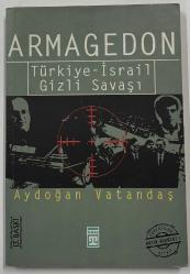 Armagedon : Türkiye İsrail Gizli Savaşı